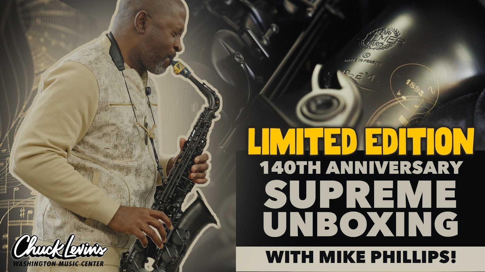 Mike Phillips Unboxes the Selmer Supreme 140th Anniversary Saxophone!