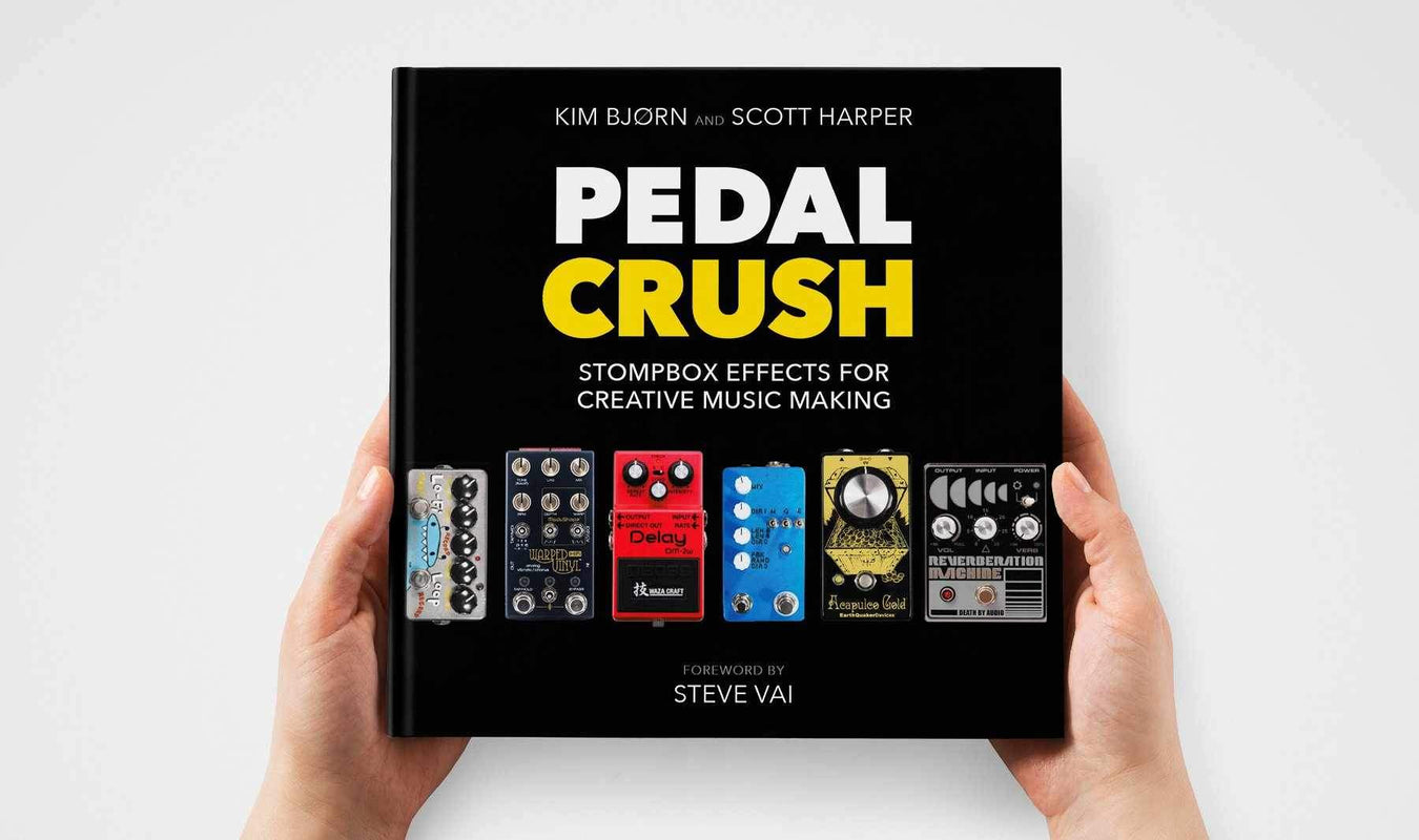 Bjooks Pedal Crush - Stompbox Effects For Creative Music Making Book